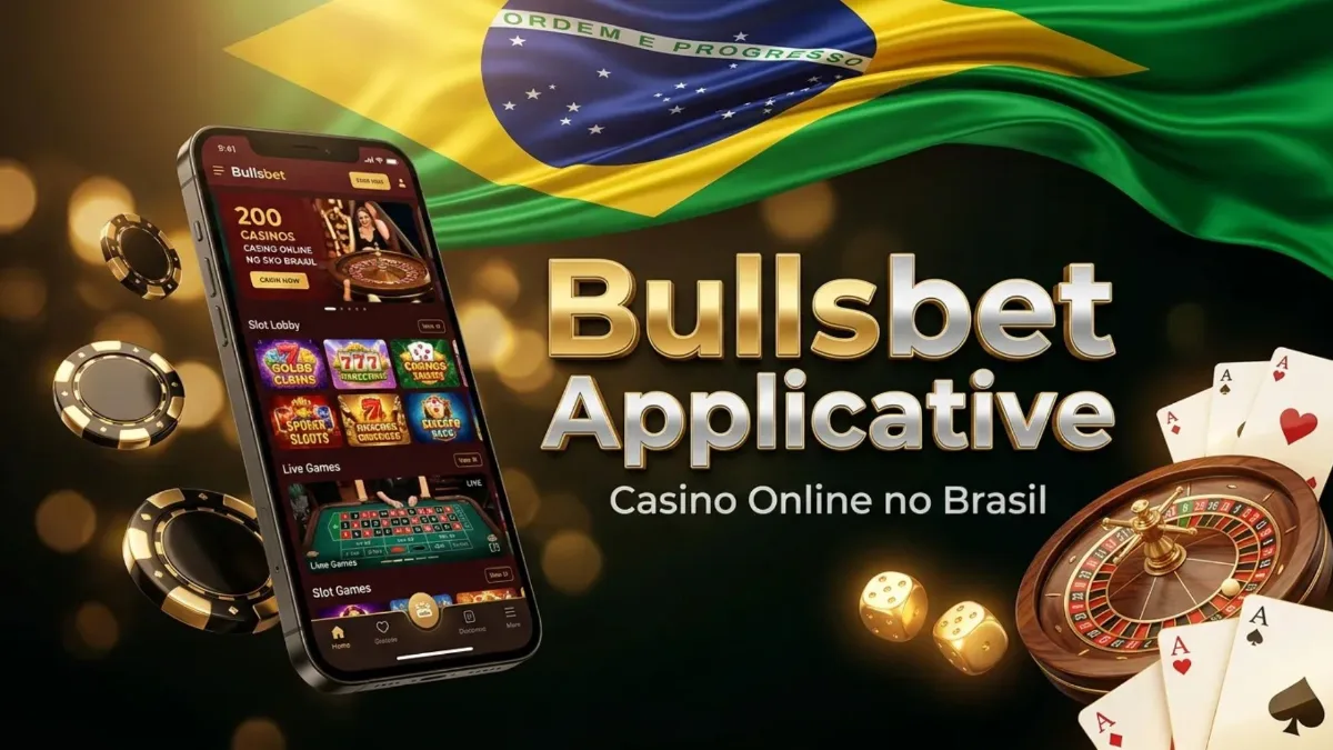 Bullsbet App: Baixar Aplicativo de Cassino e Apostas no Brasil